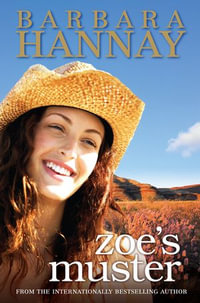 Zoe's Muster - Barbara Hannay