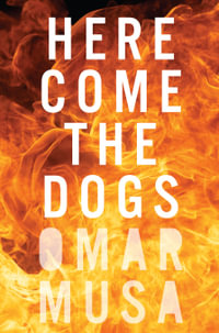 Here Come The Dogs - Omar Musa