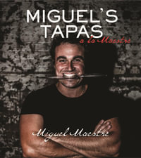 Miguel's Tapas - Miguel Maestre