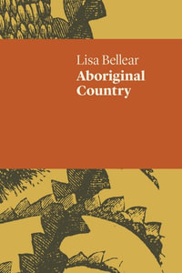 Aboriginal Country : Uwap Poetry - Lisa Bellear