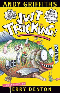 Just Tricking! : Just! : Book 8 - Andy Griffiths