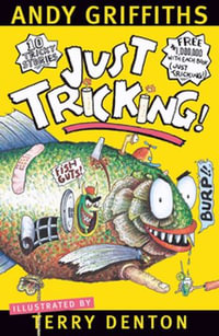 Just Tricking! : Just! : Book 8 - Andy Griffiths