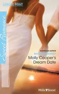 Molly Cooper's Dream Date : The Fun Factor Book 7 - Barbara Hannay