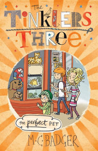 The Perfect Pet : The Tinklers Three Series : Book 4 - M.C Badger