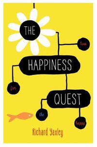 Happiness Quest - Richard Yaxley