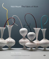 Nick Mount The Fabric of Work - Tony Hanning