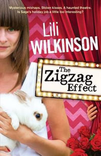 The Zigzag Effect - Lili Wilkinson