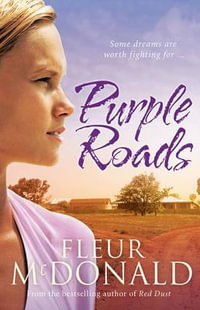 Purple Roads - Fleur McDonald