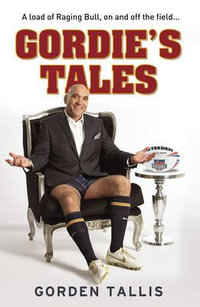 Gordie's Tales - Gorden Tallis