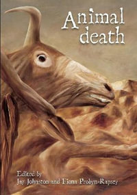 Animal Death : Animal Publics - Jay Johnston