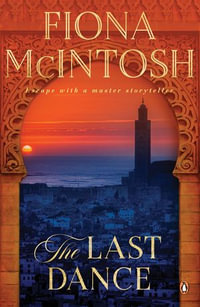 The Last Dance - Fiona McIntosh