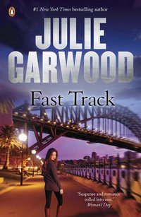 Fast Track - Julie Garwood