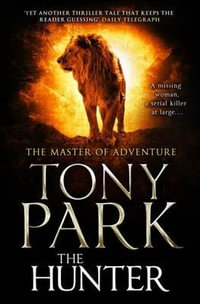 The Hunter - Tony Park