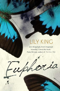 Euphoria - Lily King