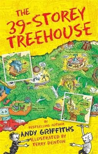 The 39-Storey Treehouse - Andy Griffiths