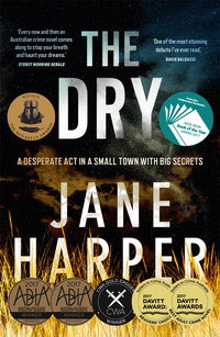 The Dry : Aaron Falk : Book 1 - Jane Harper