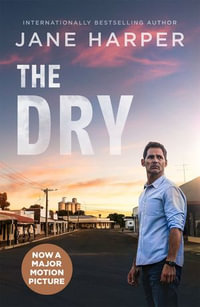 The Dry : Aaron Falk : Book 1 - Jane Harper