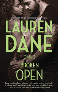 Broken Open : Mira A Format - Lauren Dane