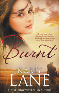 Burnt - Karly Lane