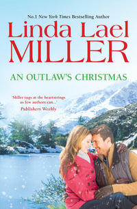 An Outlaw's Christmas - Linda Lael Miller