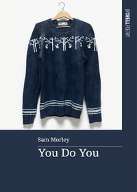 You Do You - Sam Morley