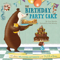 Pickle & Bree - the Birthday Party Cake - Alison Reynolds