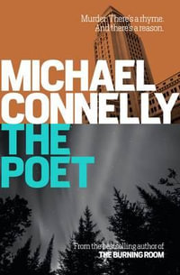 The Poet : Jack McEvoy - Michael Connelly