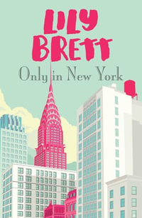 Only in New York - Lily Brett