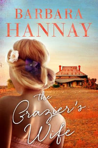 The Grazier's Wife - Barbara Hannay