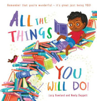 All the Things You Will Do! - Lucy Rowland