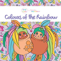 Colours of the Rainbow (May Gibbs x Kasey Rainbow) : May Gibbs - May Gibbs