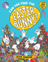 Can You Find the Easter Bunny? - Dean Rankine