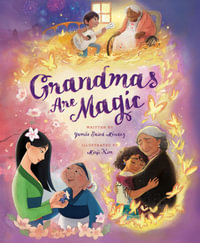 Grandma's Are Magic : Disney Deluxe Storybook - Yamile, Saied Mendez