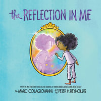 The Reflection in Me - Marc Colagiovanni