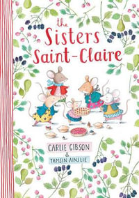 The Sisters Saint-Claire - Carlie Gibson