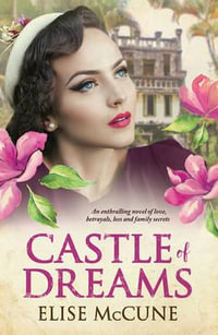 Castle of Dreams - Elise McCune