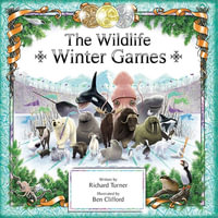 The Wildlife Winter Games - Richard Turner