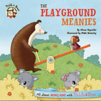 Pickle & Bree : the Playground Meanies - Alison Reynolds