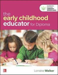 Early Childhood Educator for Diploma+ Connect with eBook : 2nd Revised Edition - Lorraine Walker