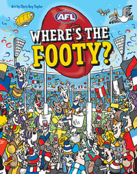 Where's the Footy? - Ella Meave