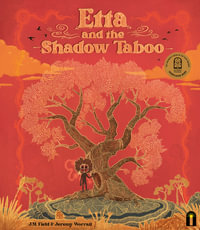 Etta and the Shadow Taboo - Dr. Jared M Field