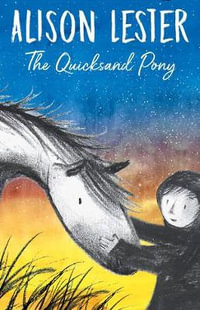 The Quicksand Pony - Alison Lester