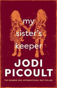 My Sister's Keeper - Jodi Picoult