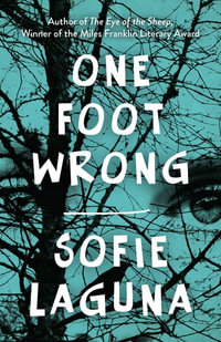 One Foot Wrong - Sofie Laguna