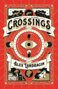 Crossings - Alex Landragin