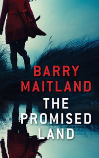 The Promised Land : Brock and Kolla - Barry Maitland