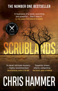 Scrublands : Martin Scarsden : Book 1 - Chris Hammer