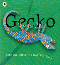 Gecko : Nature Storybooks - Raymond Huber