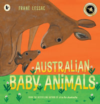 Australian Baby Animals - Frané Lessac