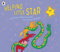 Helping Little Star - Blaze Kwaymullina